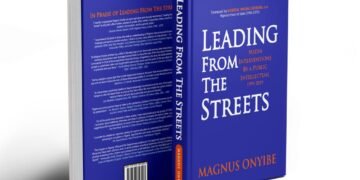 Magnus Onyibe Releases New Book, ‘Leading from the Streets’ | METROWATCH