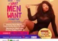 ‘What Men Want’ to Thrill Lagosians at Easter | METROWATCH