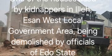 Edo State Govt Demolishes Houses Linked to Kidnappers in Uromi, Ekpoma