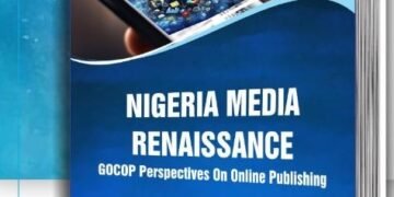 GOCOP Unveils Book ‘Nigeria Media Renaissance: Perspectives on Online Publishing’ June 17